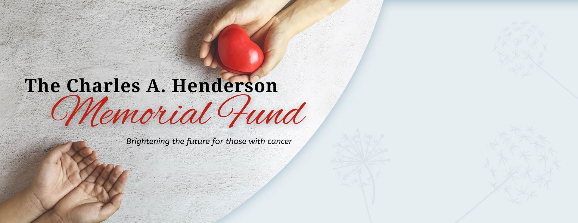 Charles A. Henderson Memorial Fund